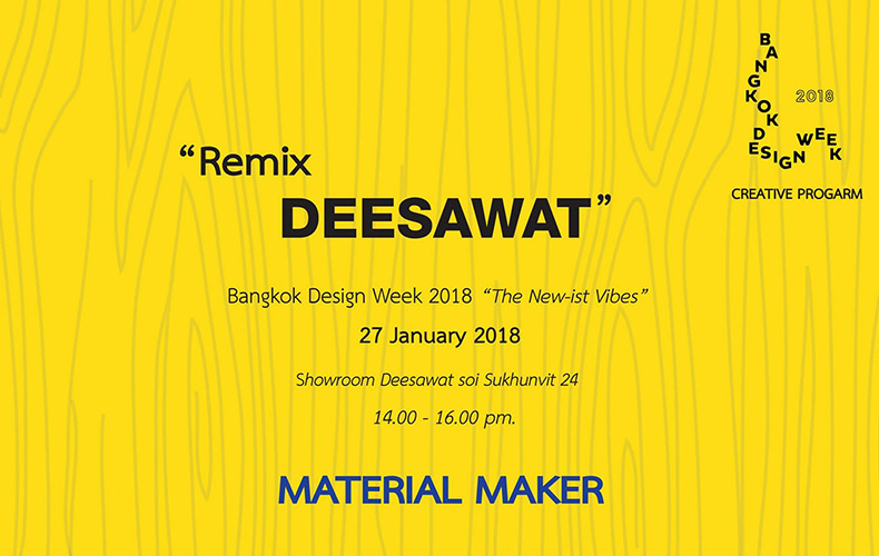 Remix DEESAWAT at Bangkok Design Week 2018