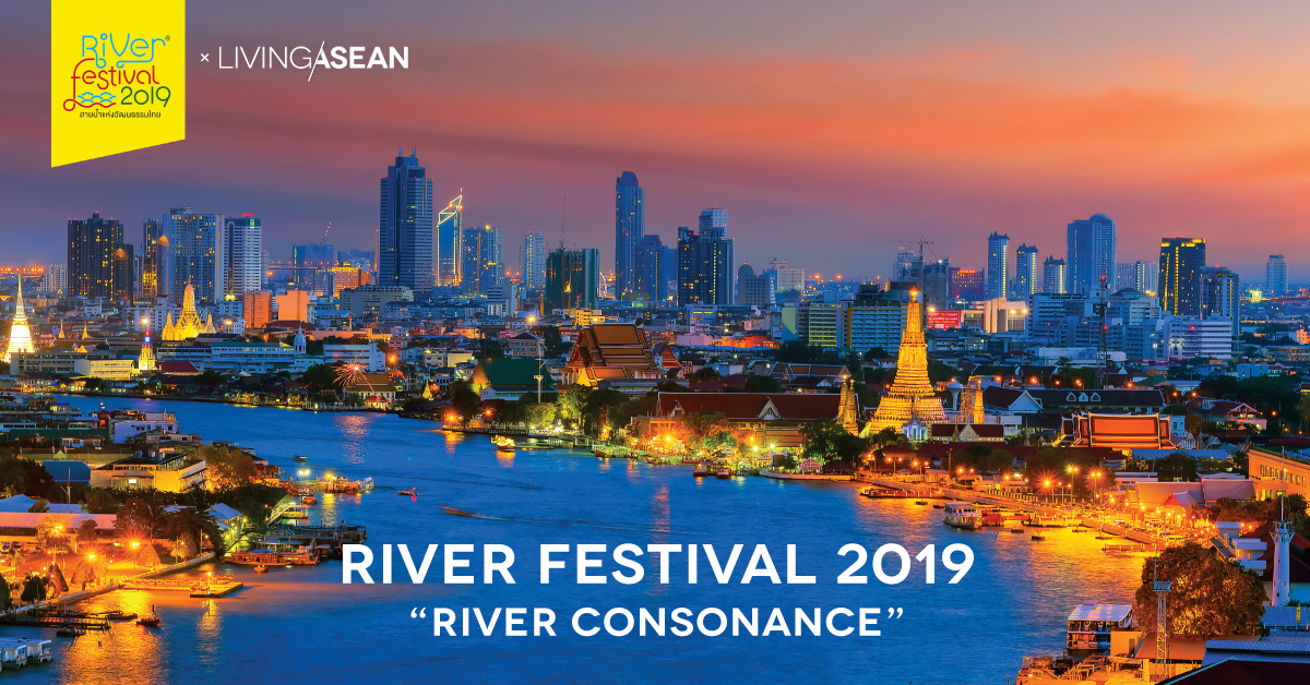River Festival 2019 / Living ASEAN